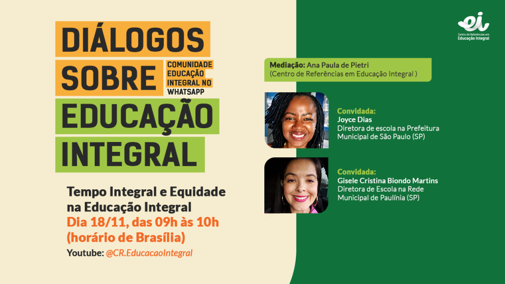 Diálogos sobre Educação Integral discute equidade na Educação Integral